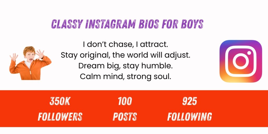 Classy instagram bio for boys