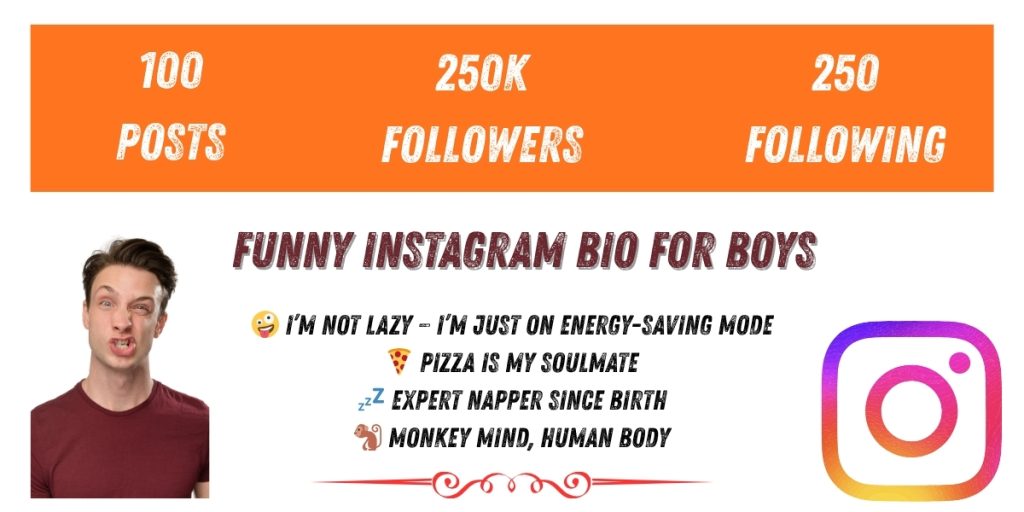 Funny Instagram Bio for Boys