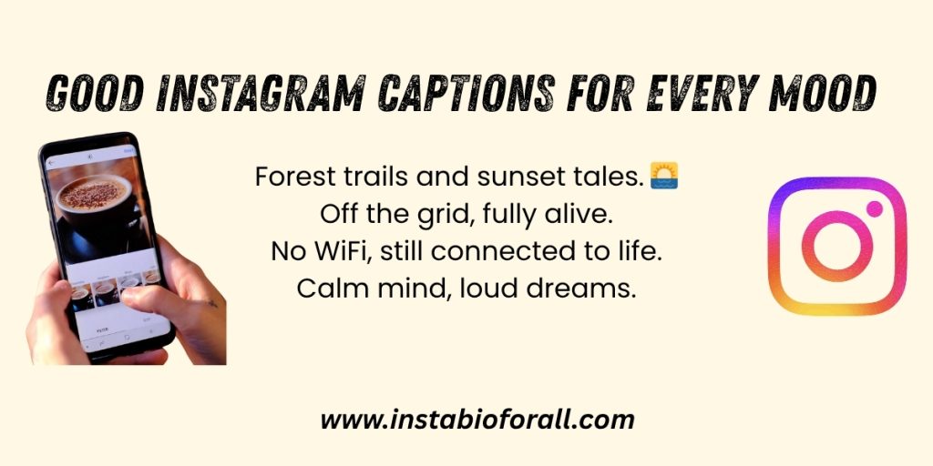 Good Instagram Captions 2025
