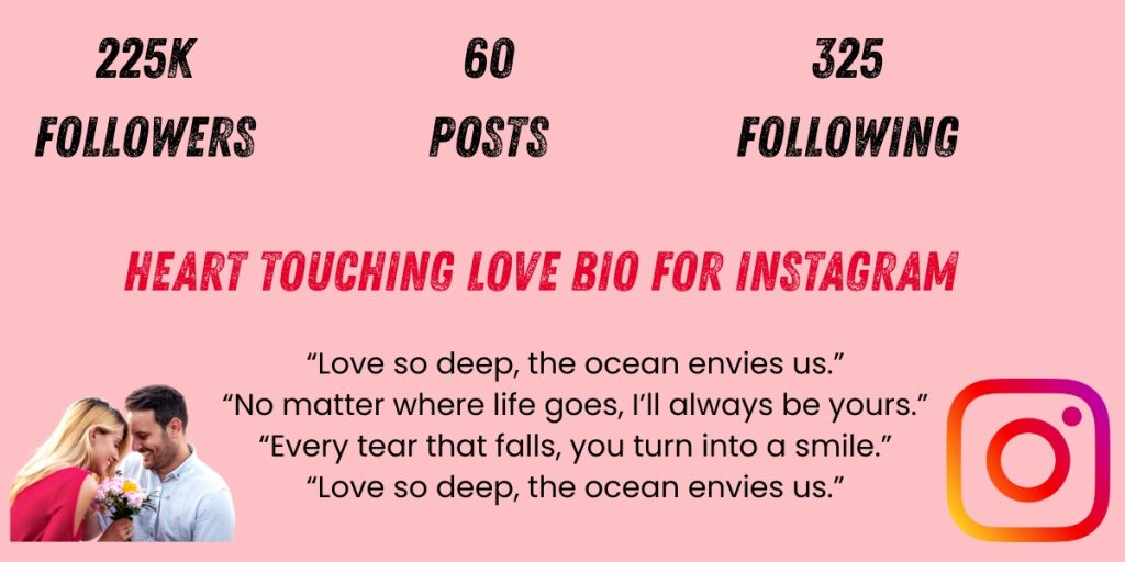Heart touching love bio for instagram