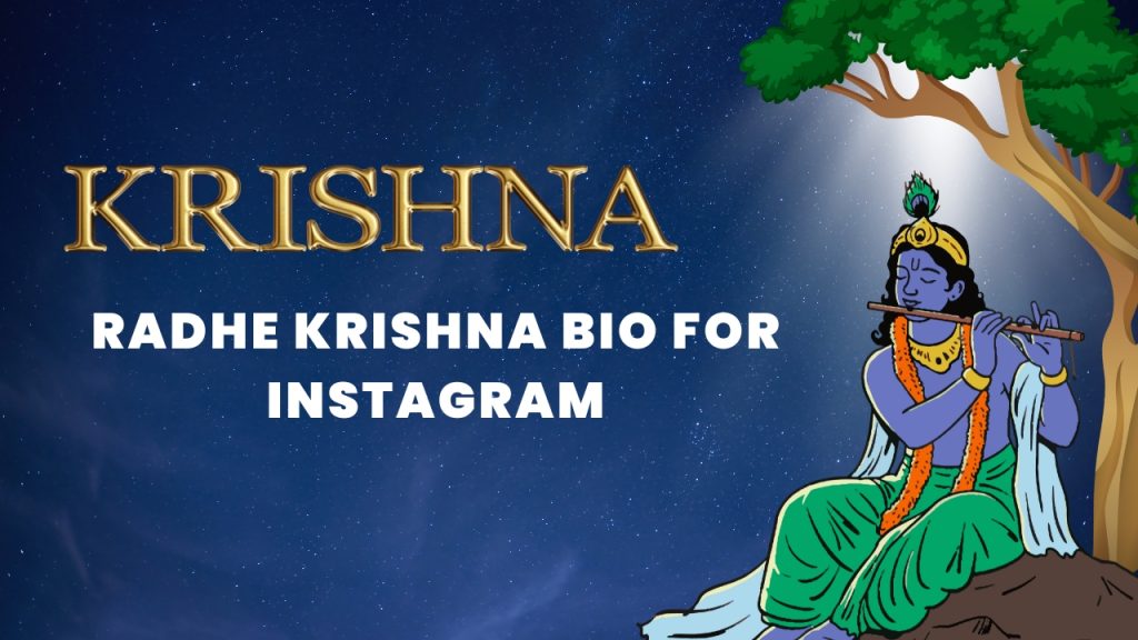 Radhe Krishna Bio for Instagram in Hindi