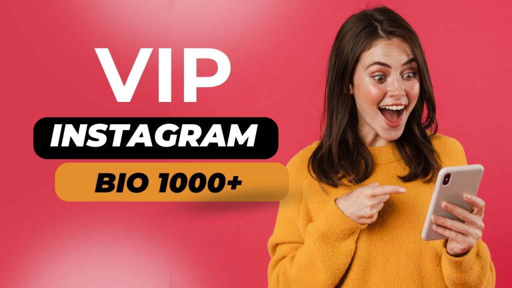 VIP Instagram Bio Ideas