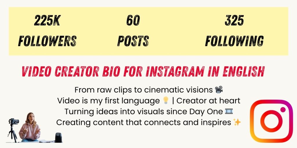 Video creator bio for instagram in English