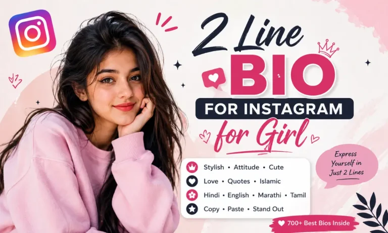 2 Line Bio for Instagram for Girl