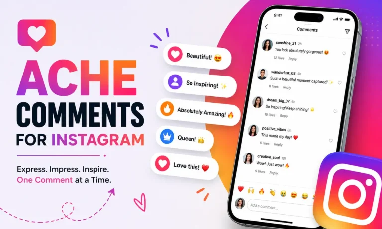 Ache Comments for Instagram