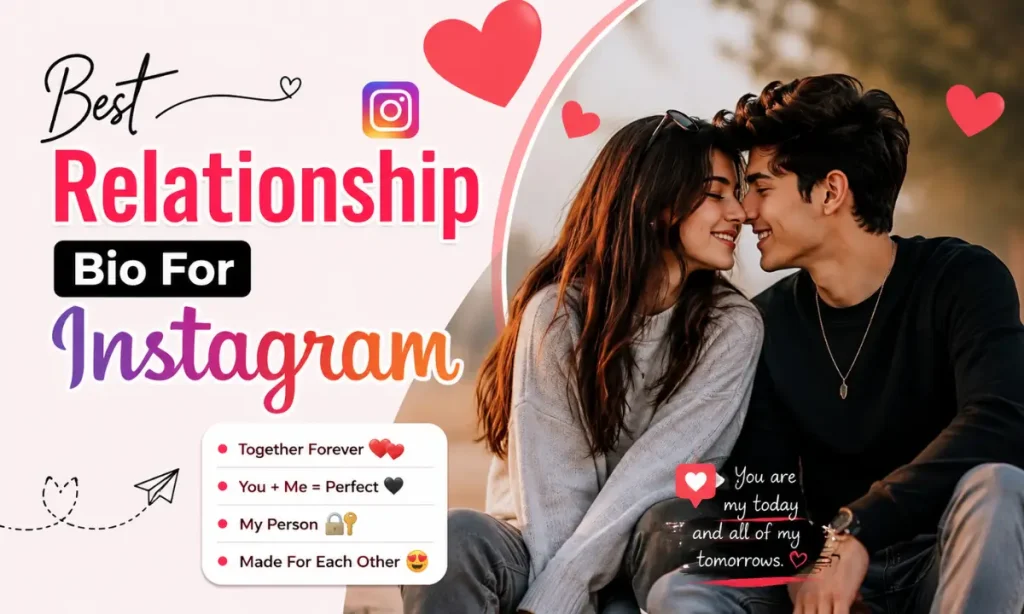 Relationship Bio For Instagram