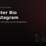 Gangster Bio for Instagram